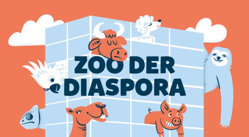 toj – Zoo der Diaspora